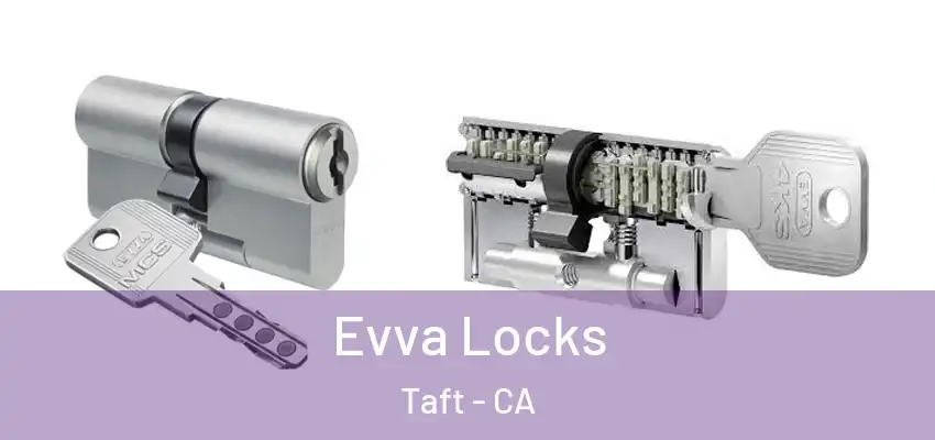  Evva Locks Taft - CA